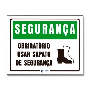 Placa Seguran A Uso Obrigat Rio De Sapato De Seguran A Idealle