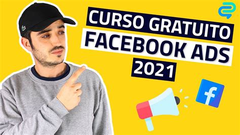 Cómo Hacer Publicidad En Facebook Ads 2021 Curso Facebook Ads Paso A Paso Youtube