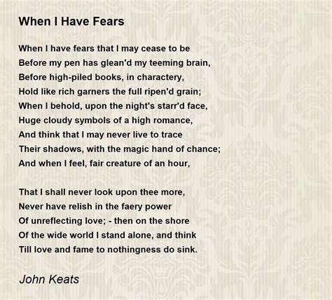 When I Have Fears Poem By John Keats Poem Hunter