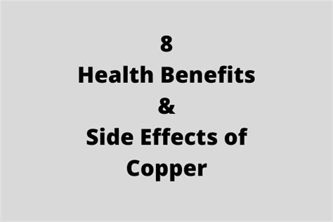 10 Side Effects Of Copper