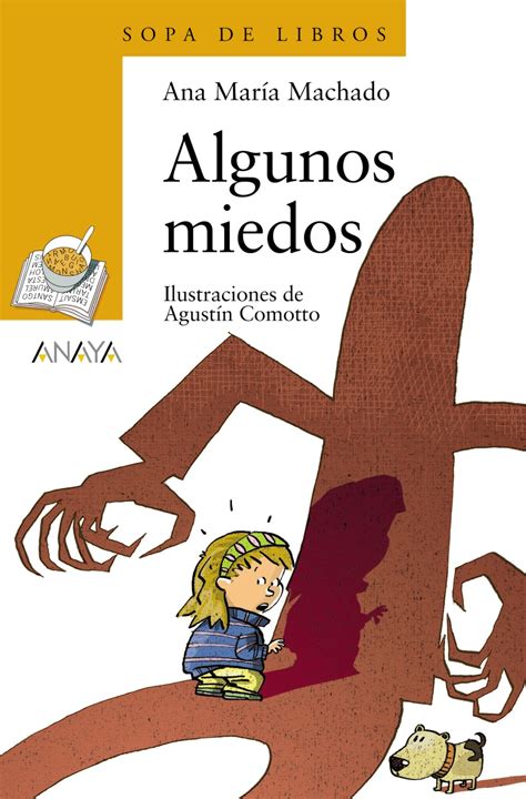 Algunos Miedos Anaya Infantil Y Juvenil