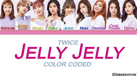 Twice 트와이스 Jelly Jelly Sub Español Color Coded Han Rom Esp