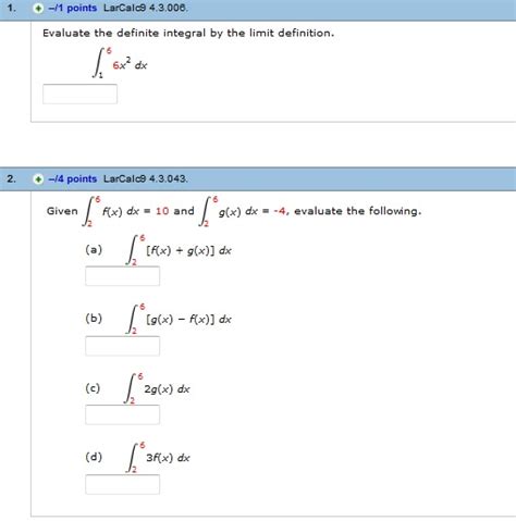 Solved Evaluate The Definite Integral By The Limit