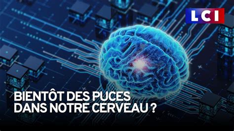 Aura t on bientôt des puces intégrées à notre cerveau YouTube