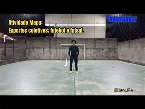 Atividade Mapa Esportes Coletivos Futebol E Futsal Unicesumar