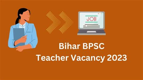 Bihar Bpsc Teacher Vacancy 2023 Official Notification Out 170461