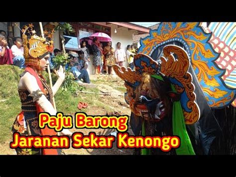 Tari Paju Barong Jaranan Sekar Kenongo Racak Cemoro ConzLarozChannel