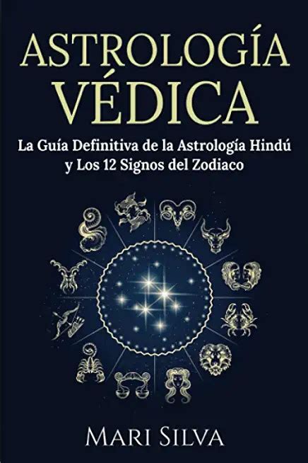 Libro Astrología Védica La Guía Definitiva De La Astro 612z Envío gratis