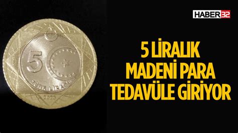 5 TL lik Madeni Paralar Tedavülde