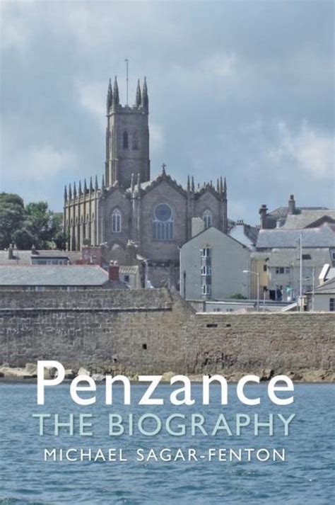 Penzance A History Michael Sagar Fenton 9781445642635 Boeken