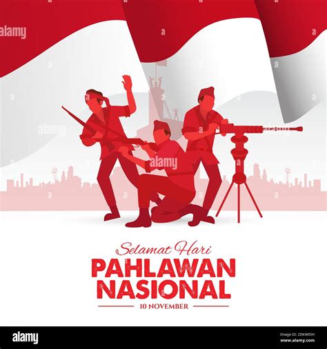 Selamat Hari Pahlawan Nasional Translation Happy Indonesian National