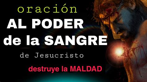 Oracion De Sellamiento Fuerte A La Sangre De Cristo Oracion Youtube