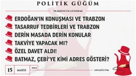 Politik G M May S Trabzon Haber Sayfas