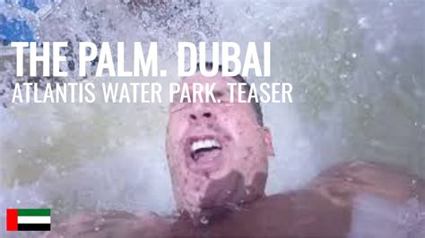 Trailer For Dark Swann At Dubais Atlantis Water Park Youtube