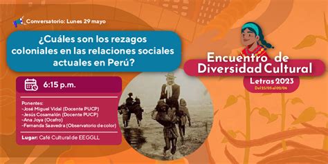 Noticia Conversatorio Colonialismo Pucp Estudios Generales Letras