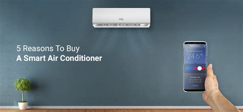 ac smart  reasons  buy  smart air conditioner
