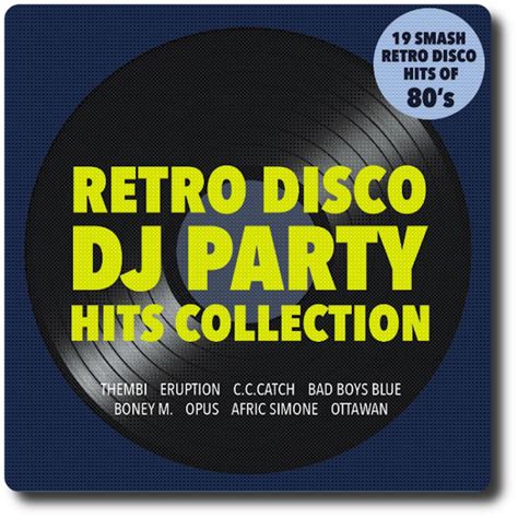 Retro Disco Dj Party Hits Collection