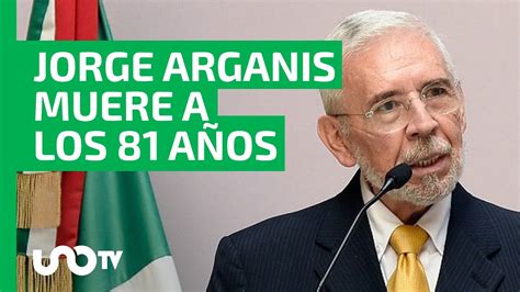 Muere Jorge Arganis D Az Leal Exsecretario De Comunicaciones Y