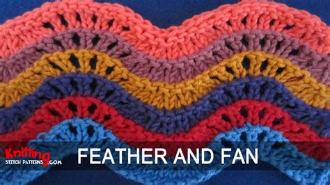 Watch This Video To Learn How To Knit The Feather And Fan Stitch Tığ