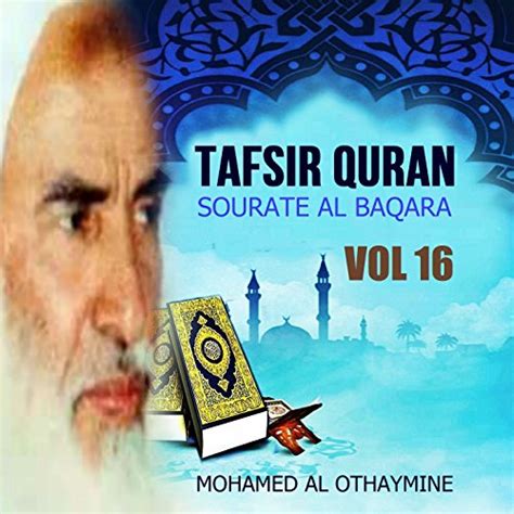 Amazon Music Mohamed Al Othaymine Tafsir Quran Sourate Al Baqara