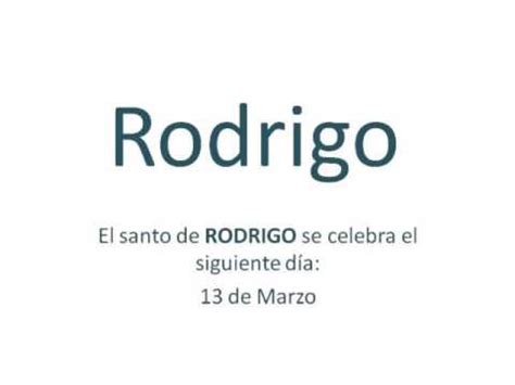 Significado Y Origen Del Nombre Rodrigo YouTube