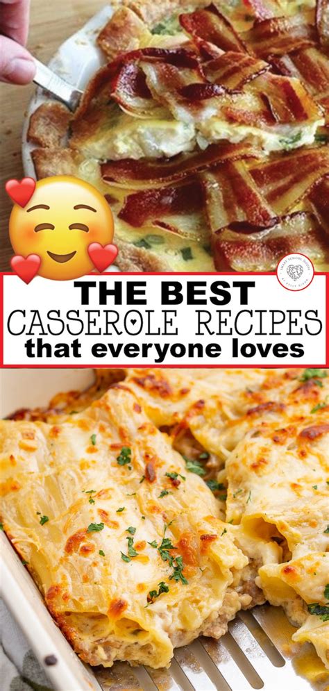 A Casserole Recipe For Everyone The Best Casserole Recipes Ever