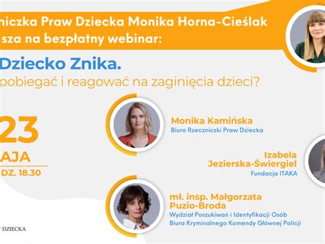 Webinar Gdy Dziecko Znika Jak Zapobiega I Reagowa Na Zag