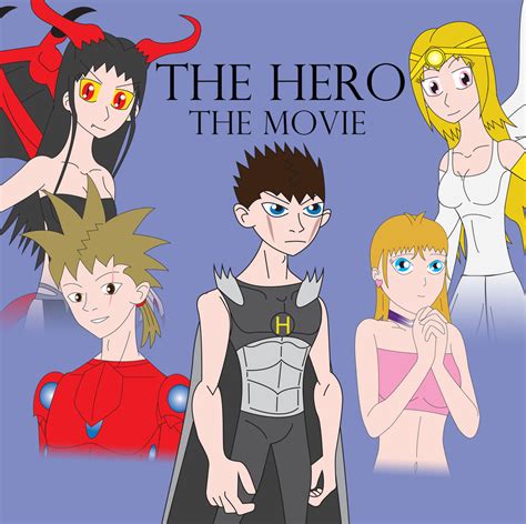 The Hero The Movie By Daizua123 On Deviantart