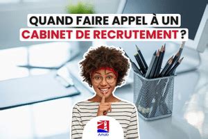 Quand Faire Appel Un Cabinet De Recrutement