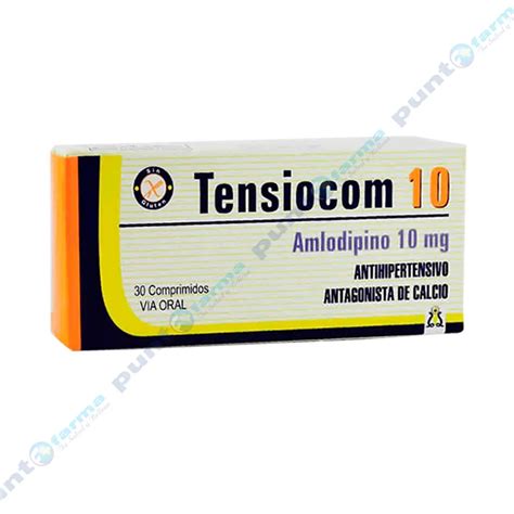 Tensiocom 10 Amlodipino 10mg Caja De 30 Comprimidos Punto Farma