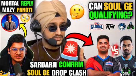 Sardarji Reply Soul Ge Drop Clash Confirm Mortal Reply On Mazy