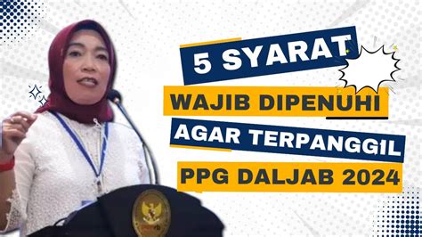 Syarat Wajib Dipenuhi Agar Terpanggil Ppg Daljab Juan Kefi