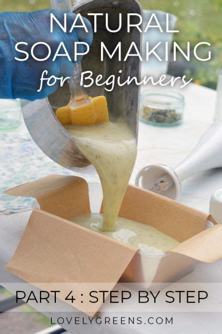 Natural Soap Making For Beginners The Full Step By Step Soap Making