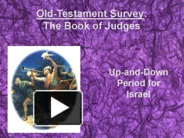 Ppt Old Testament Survey The Book Of Judges Powerpoint Presentation