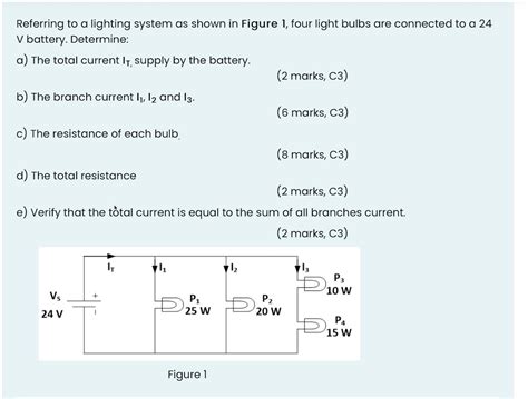 Solved Referring To A Lighting System As Shown In Figure 1