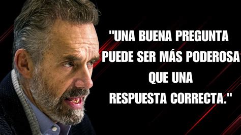 Las Mejores Frases de Jordan Peterson en español YouTube