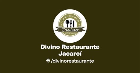 Divino Restaurante Jacare Instagram Facebook Linktree