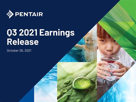 Pentair Plc 2021 Q3 Results Earnings Call Presentation Nysepnr