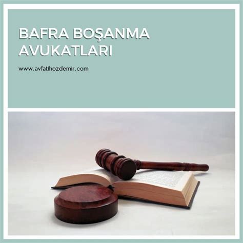 Bafra Boşanma Avukatı Samsun Avukat Fatih ÖZDEMİR