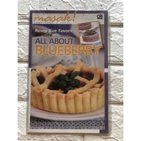 Jual Resep Kue Favorit Ala Cafe All About Blueberry Shopee Indonesia