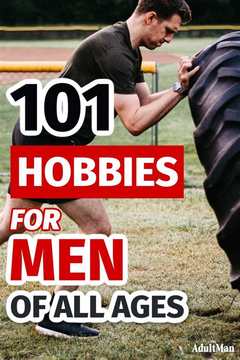 101 Best Hobbies For Men Of All Ages Hobbies For Men Best Hobbies