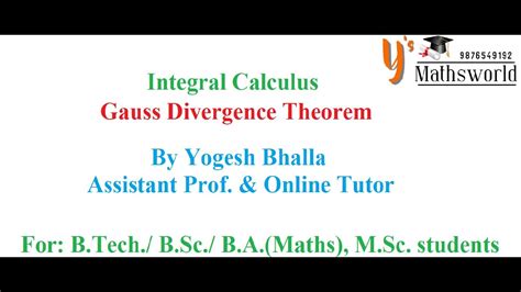 Verify Gauss Divergence Theorem Vector Calculus