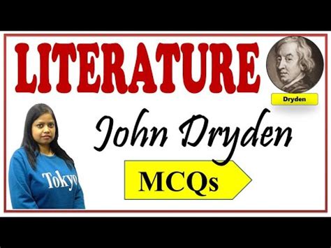 Practice Question On John Dryden Dryden Biography And Work Mcqs Tgt