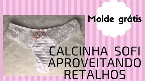 Veja como fazer calcinha fácil aproveitando retalhos MOLDE GRÁTIS