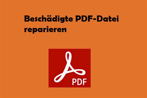 11 Tools zum kostenlosen Reparieren beschädigter PDF Dateien