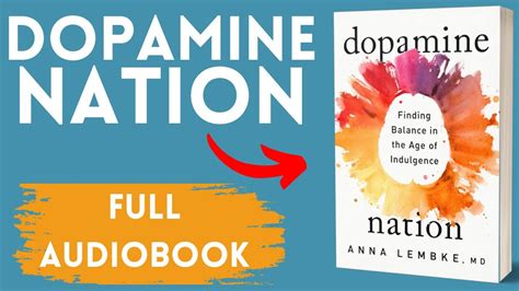 Dopamine Nation Finding Balance In The Age Of Indulgence Book By Anna