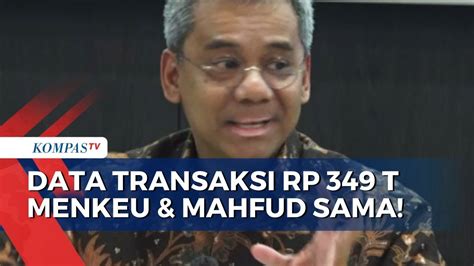 Wamenkeu Suahasil Nazara Tegaskan Ada Data Transaksi Rp 349 Triliun