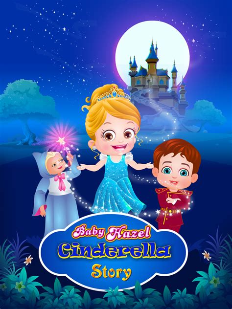Baby Hazel Cinderella Story - Buy, watch, or rent from the Microsoft Store