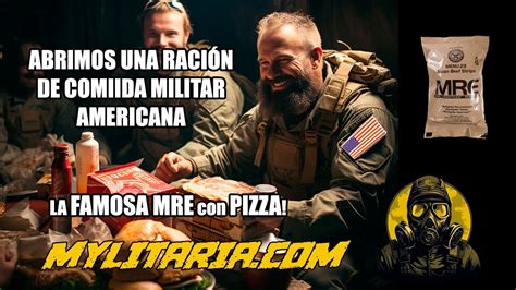 Abrimos Un Raci N De Comida Militar Americana La Famosa Mre Con Pizza