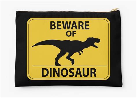 Beware Of Dinosaur Sign New Zipper Pouch By Thekohakudragon Jurassic Park Party Park Party